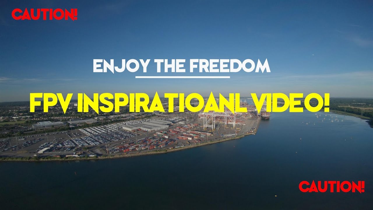 FPV Inspirational FLOW!