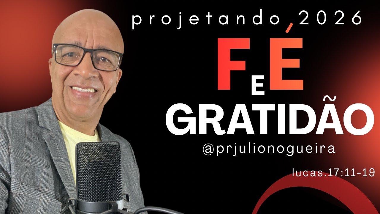 FÉ E GRATIDÃO!