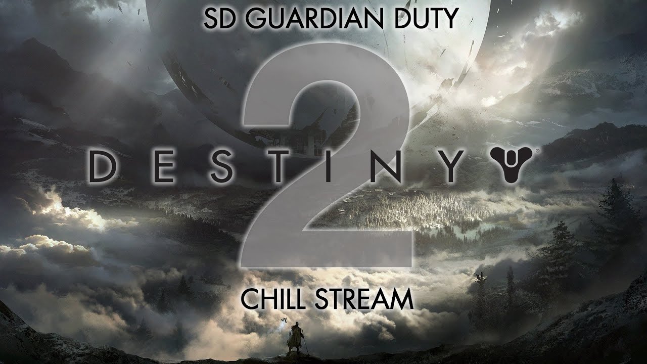 SD Guardian Duty Chill Time - Destiny 2 (January 17th 2026)