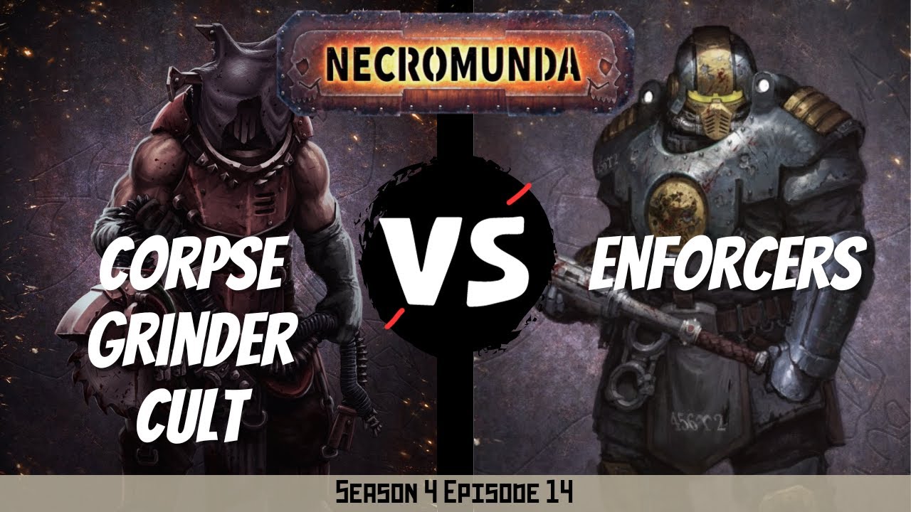 Corpse Grinder Cult vs Enforcers | Necromunda Battle Report | S4E14