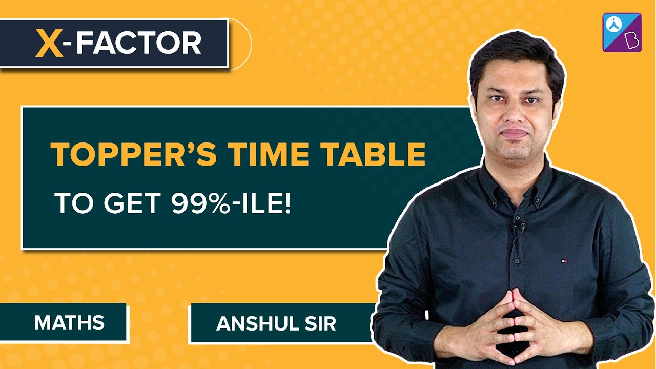 Best Topper's Timetable to Score 99 Percentile in JEE Main 2023 Exam | JEE Exam Preparation Strategy