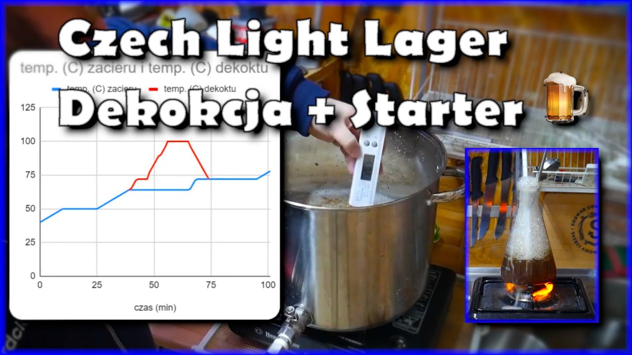 Jak uwarzyć Czech Light Lager? 🇨🇿 Dekokcja i Starter drożdżowy krok po kroku