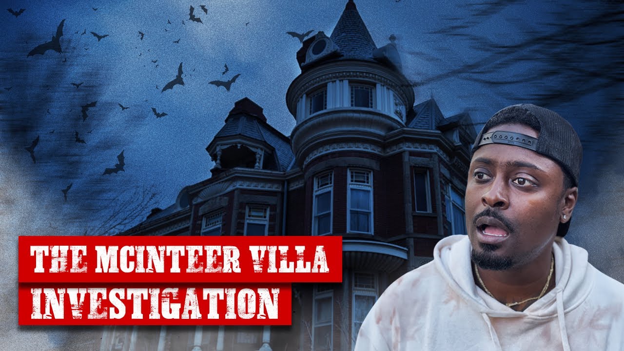 There's A Demonic Spirit Living In The McInteer Villa!