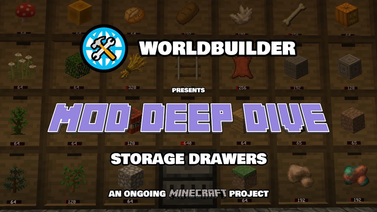 Mod Deep Dives - EP1 - Storage Drawers