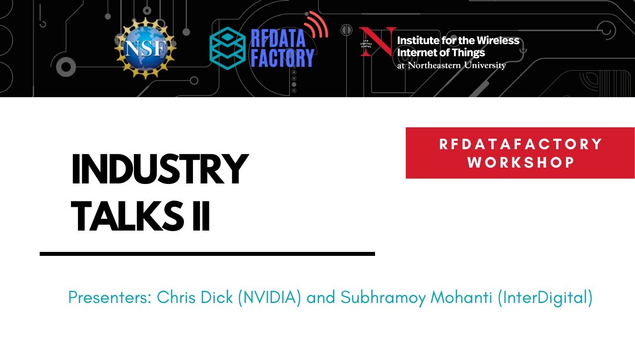 RFDataFactory Workshop - 2.4 Industry Talks II