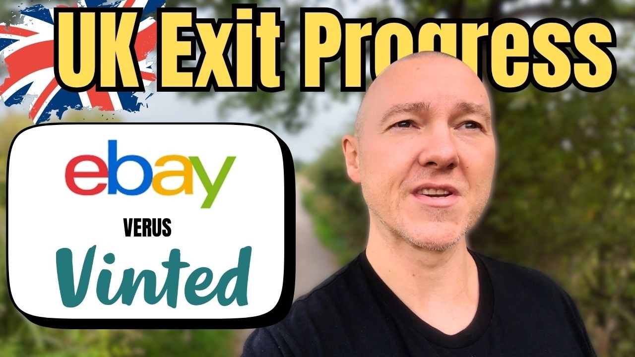 UK Exit - Selling Everything on Vinted or eBay (Update)
