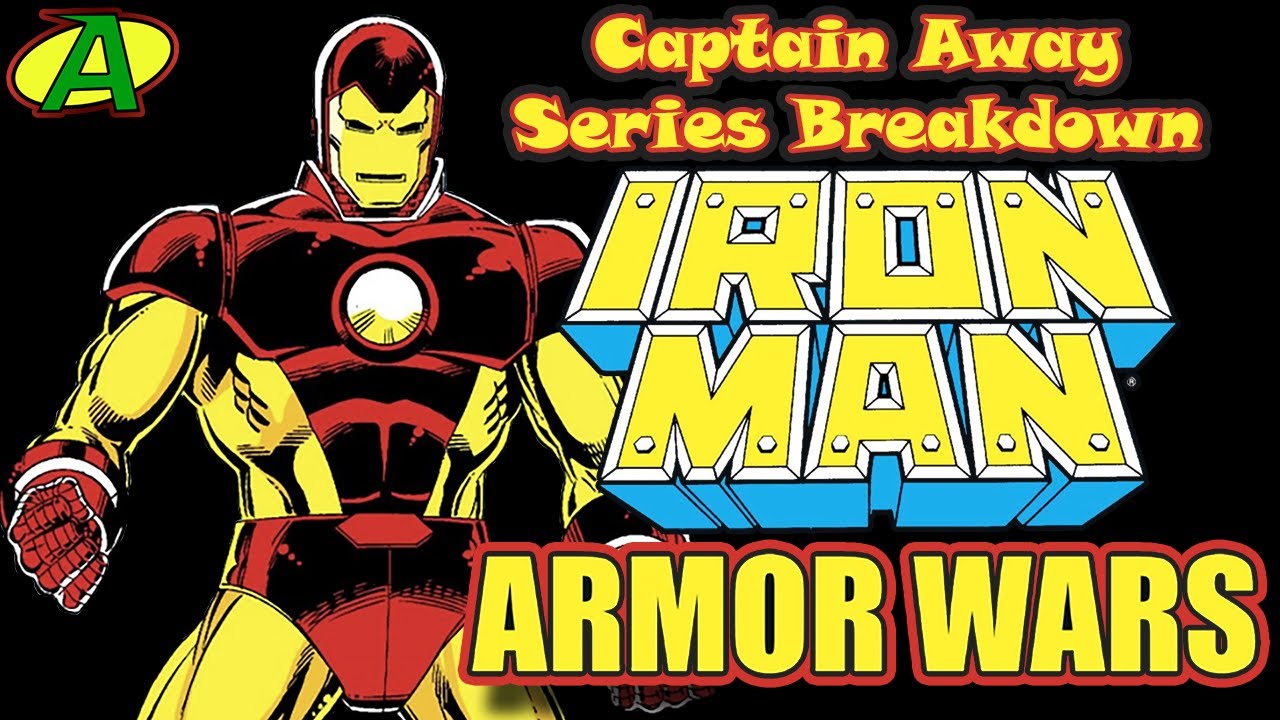 Iron Man: Armor Wars SERIES BREAKDOWN