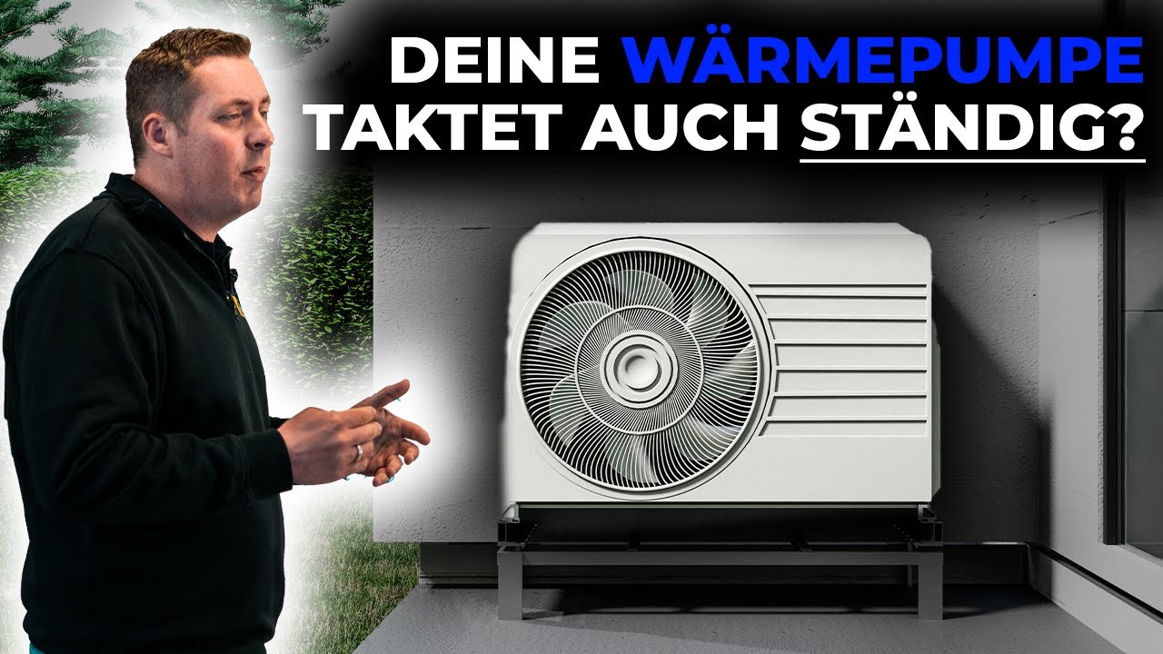 Wärmepumpe taktet ständig? Ursachen und Lösungen einfach erklärt!