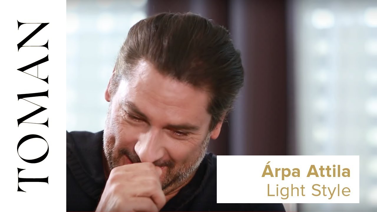 Tomán Szabina Árpa Attilával beszélget - Light Style