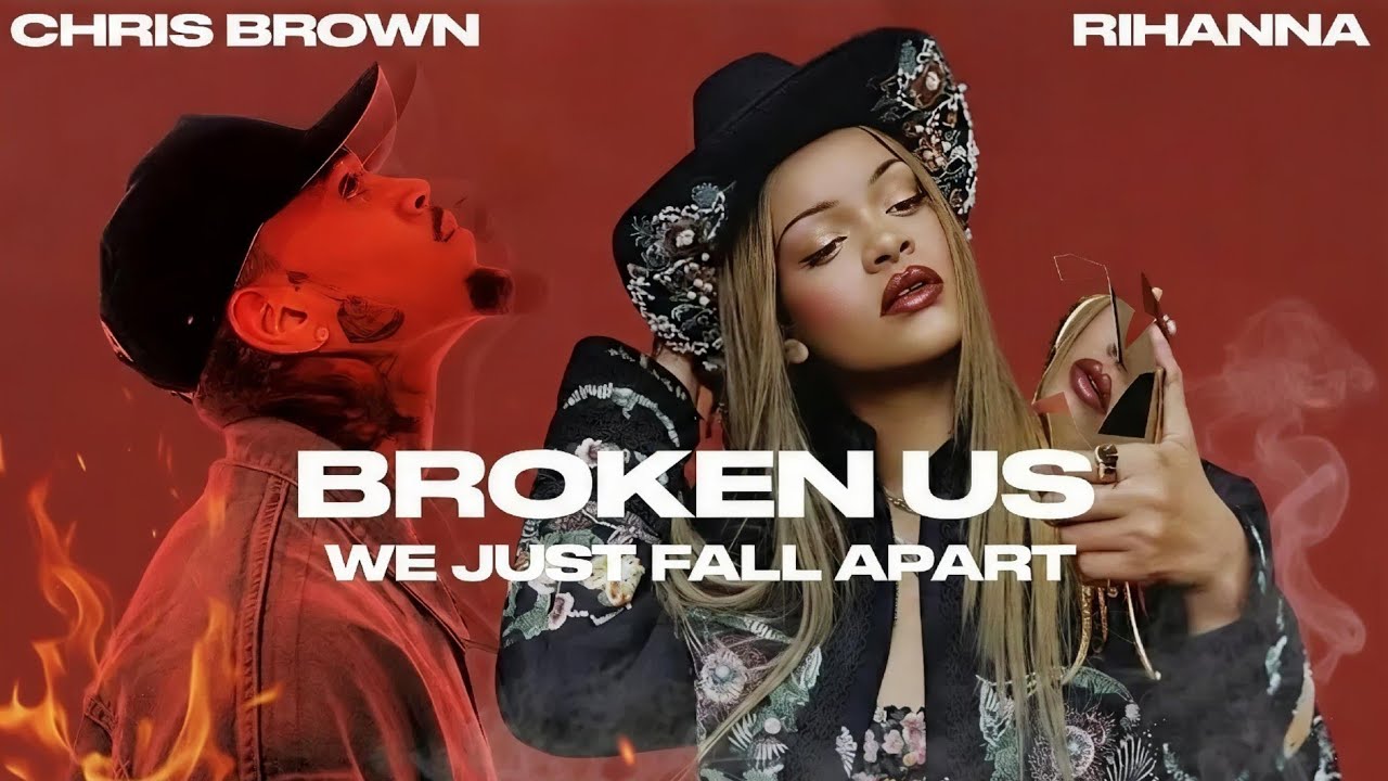 BROKEN US | Rihanna x Chris Brown Inspired R&B Duet