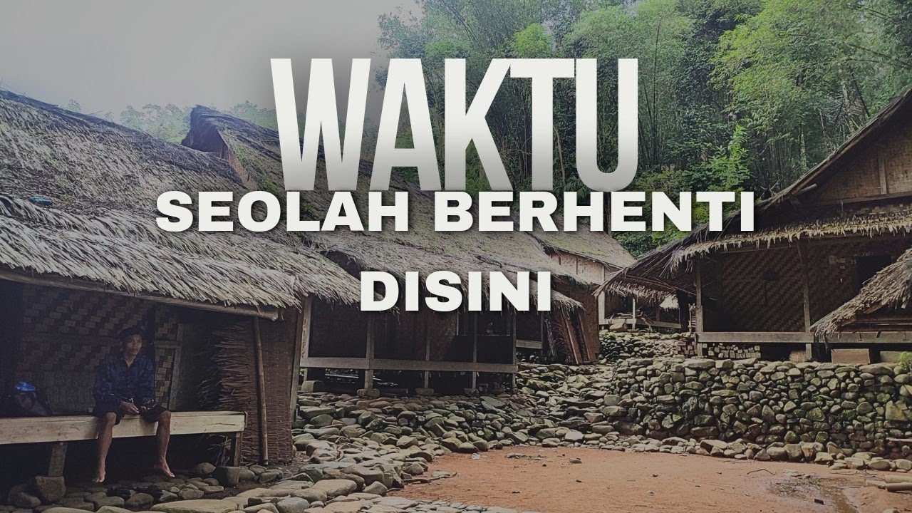 WAKTU seolah berhenti berputar disini. pemukiman terisolir di hutan.