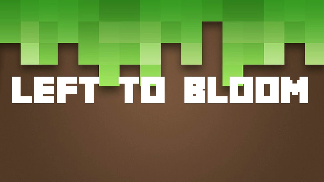 Minecraft Caves & Cliffs Music - ( Left to Bloom )
