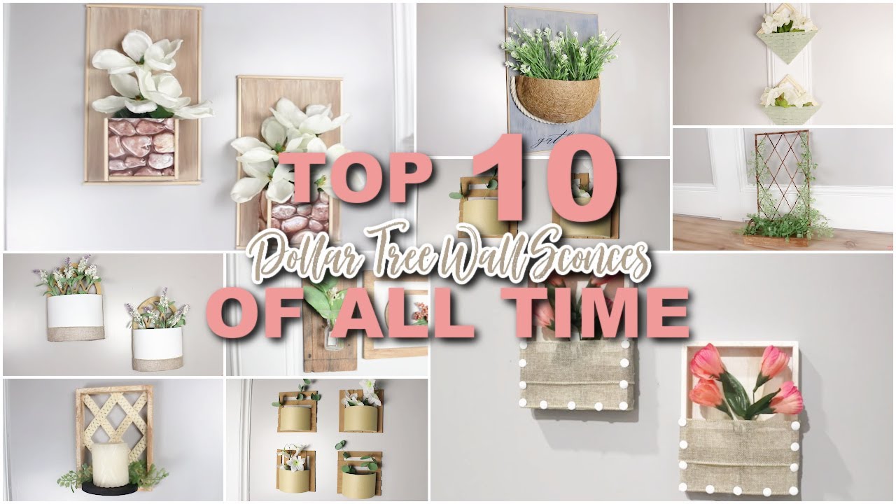 TOP 10 DOLLAR TREE WALL SCONCES OF ALL TIME!!!