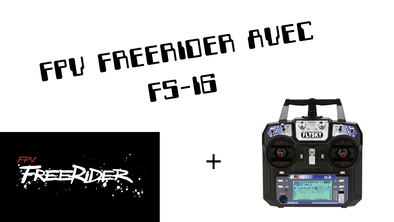 [FR]Connecter sa FS-i6 FPV FREERIDER