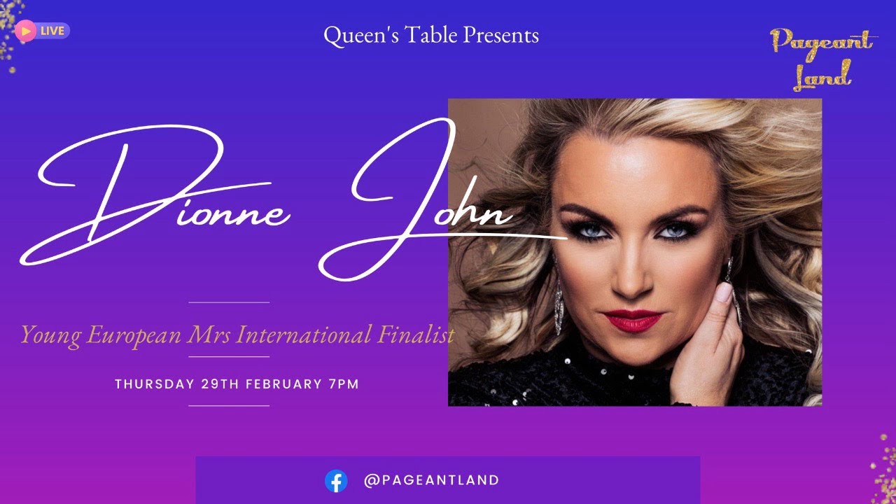 Dionne - Young European International Miss Finalist Queens Table Interview