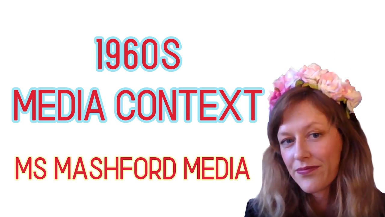 1960s Media Context