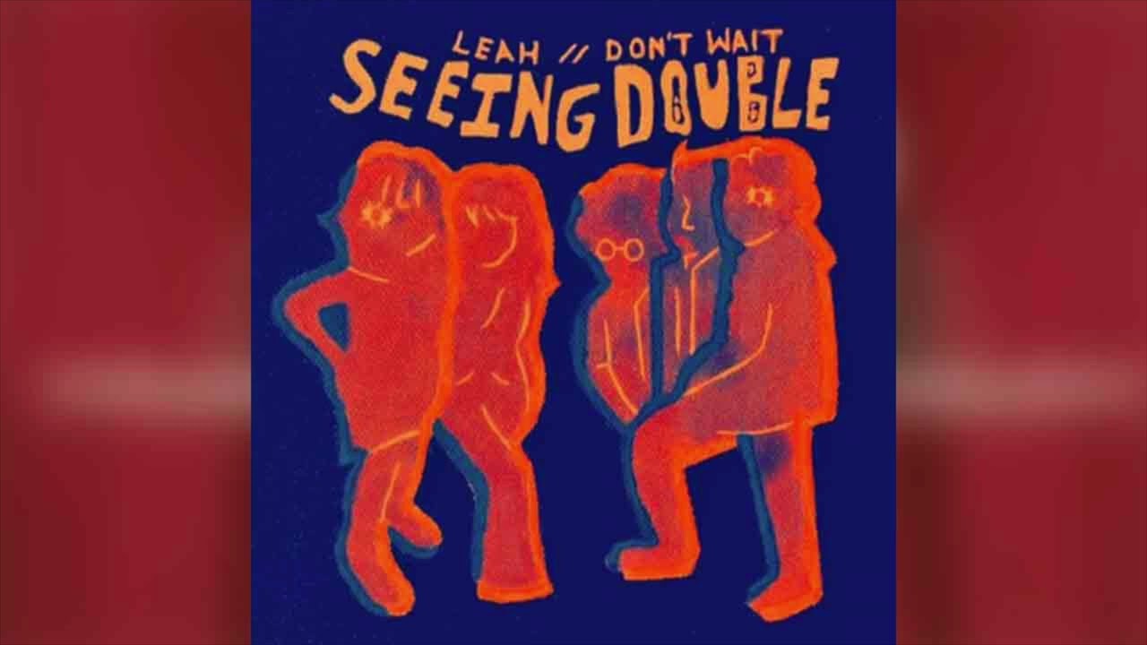 Leah - Seeing Double INSTRUMENTAL