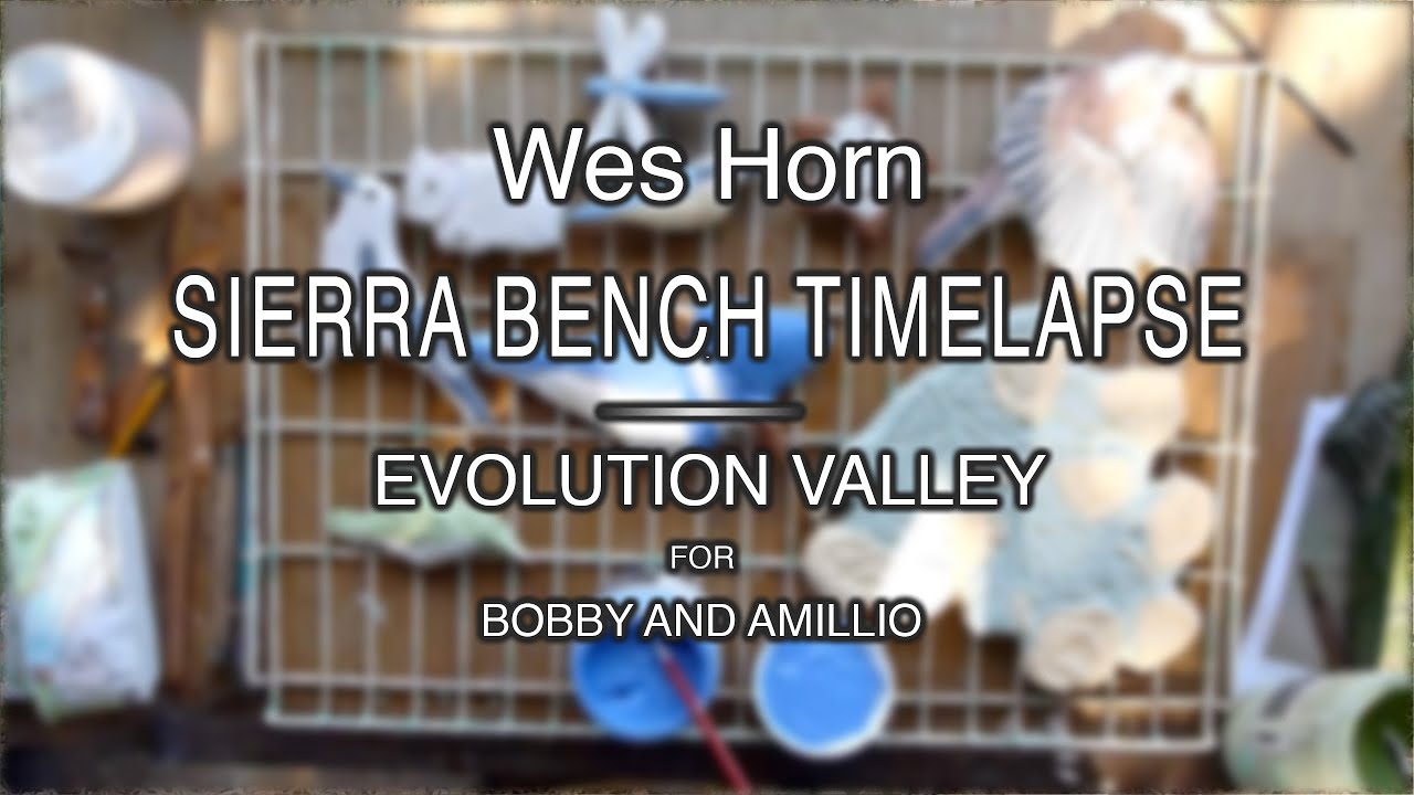Wes Horn | Sierra Bench Timelapse (Short Version)