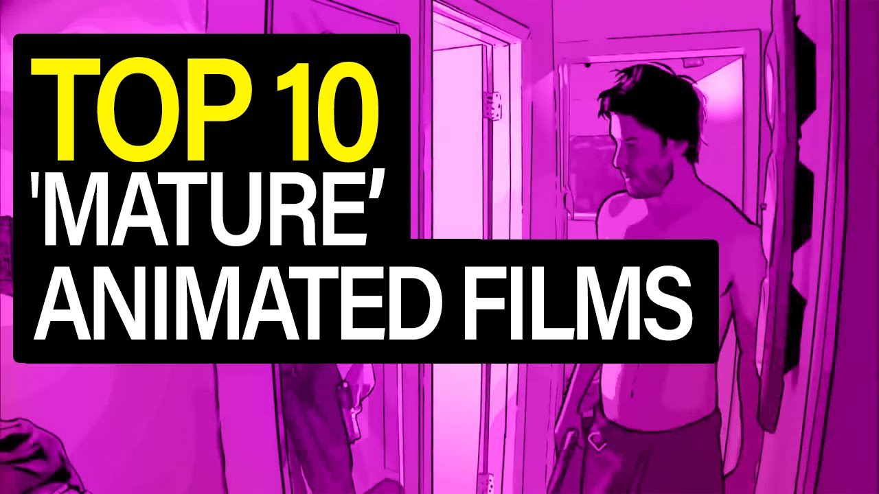 10 Must-See Films | Adult Animation