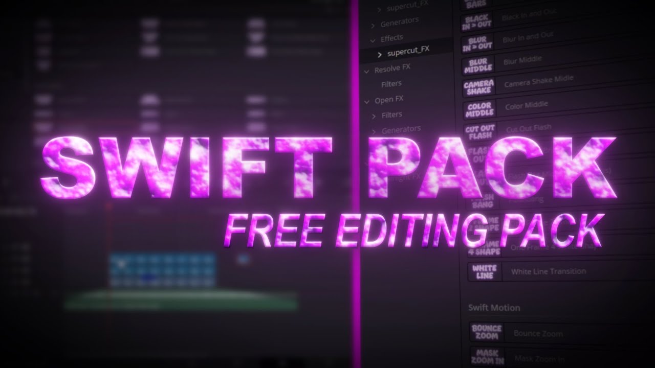 Swift Pack - DaVinci Resolve (Free Editing Pack)