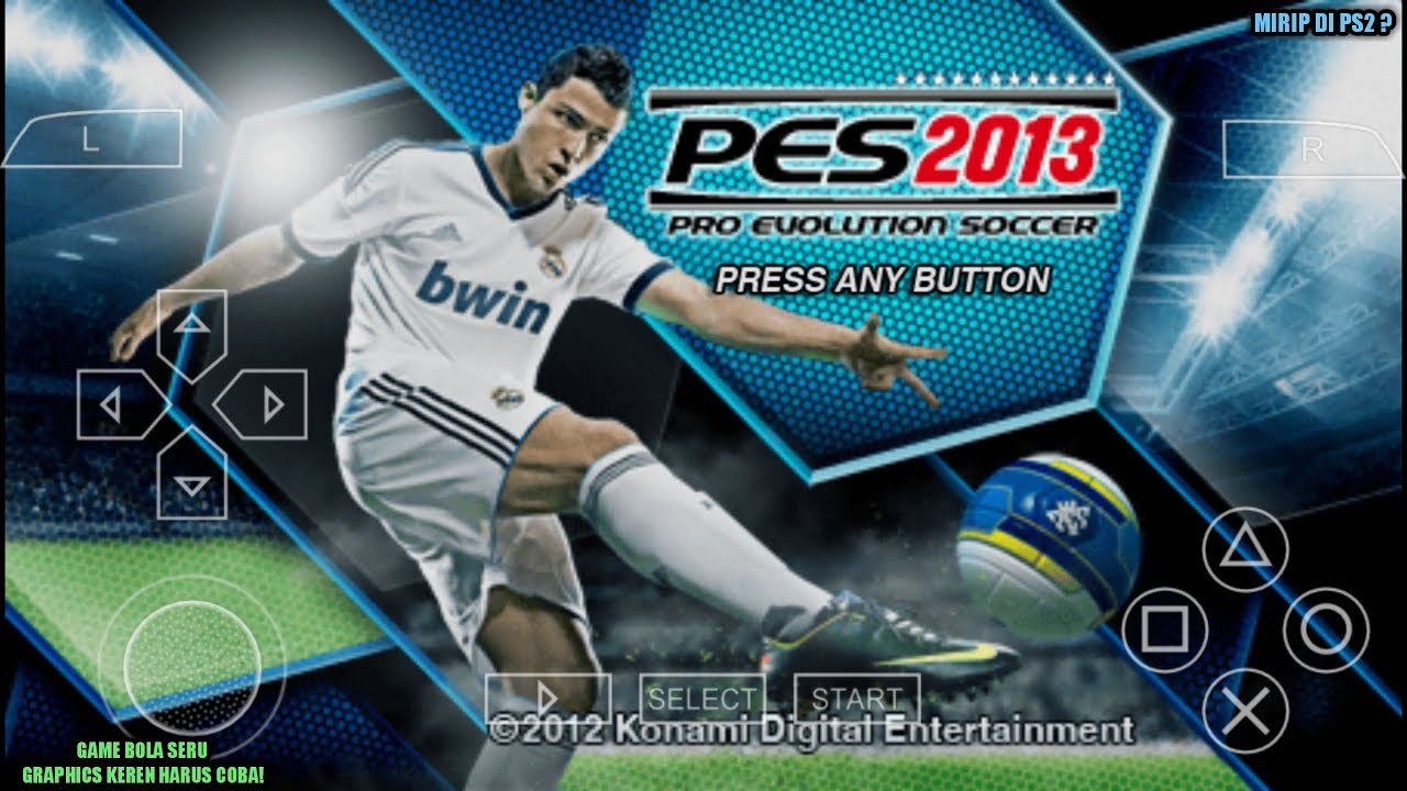 Harus Coba! - Game PES 2013 Ppsspp Android