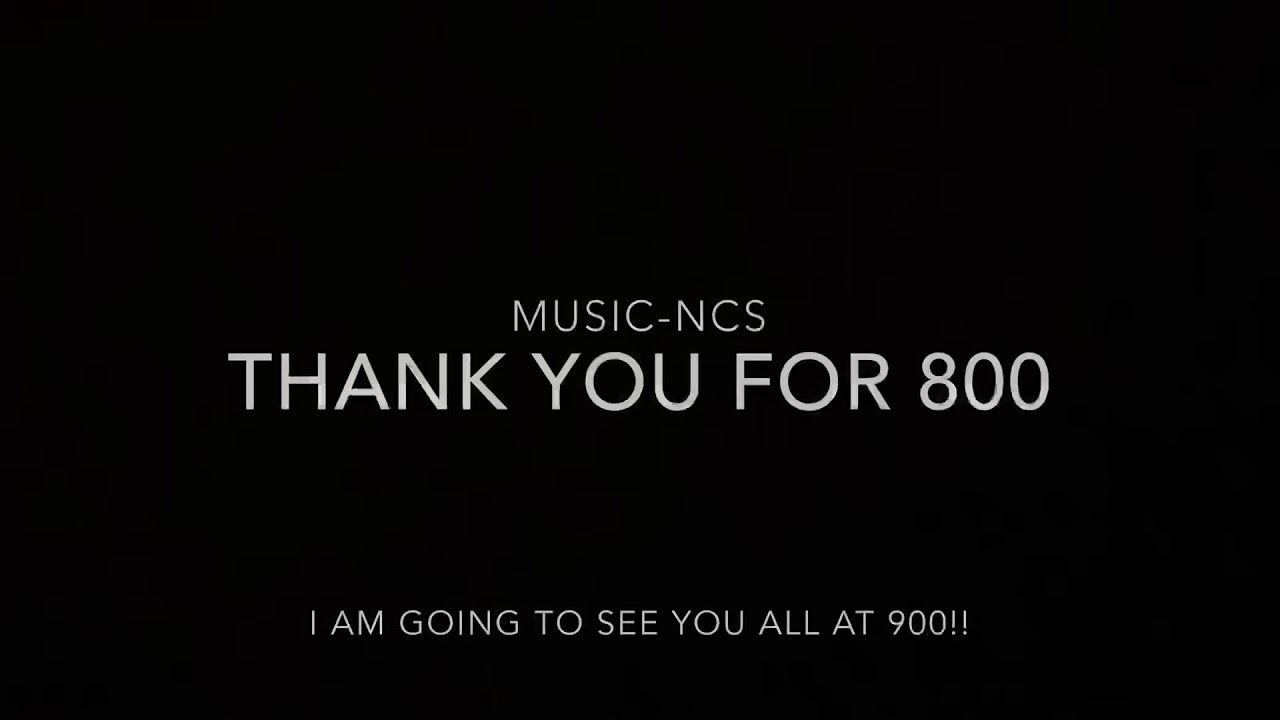 800 Subscribers!!! (Thank You)