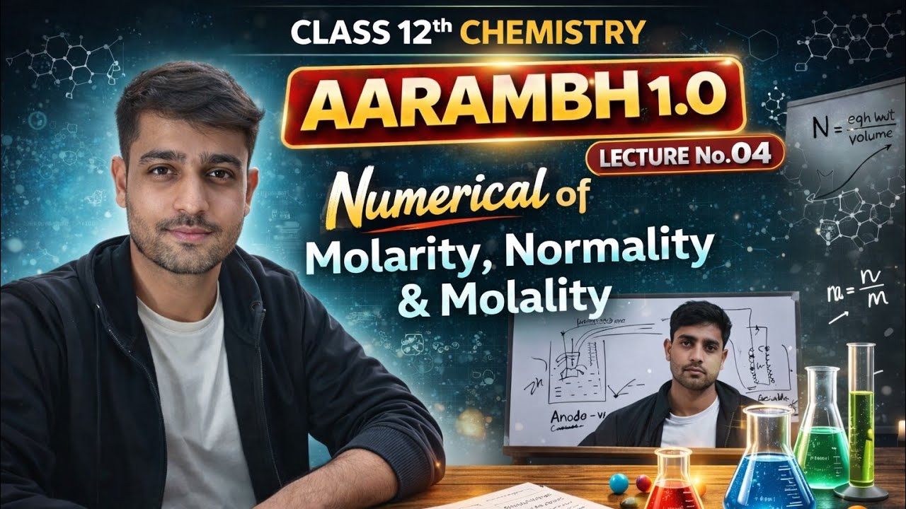 Solution lecture 04 topic- neumarical molarta normalta aur molalta# class12 #neet by Piyush sir