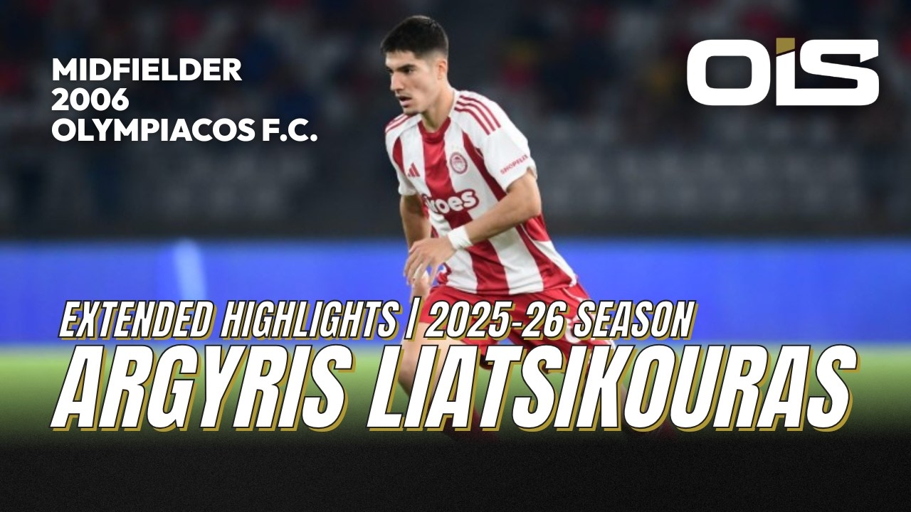 A. Liatsikouras (CM 2006) Highlights Season 2025/26 - OIS