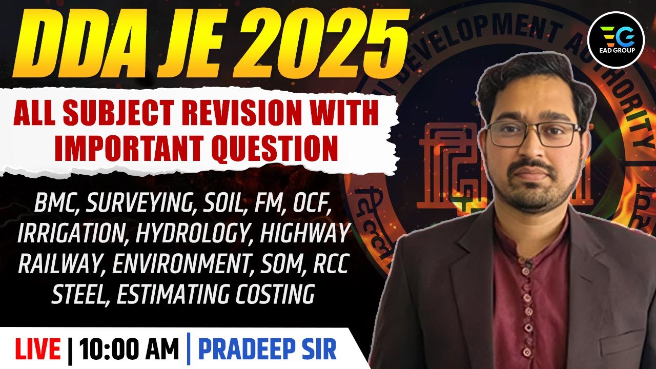 DDA JE 2025 🔥 All Subject Revision | Important Questions | Civil Engineering | by Pradeep Sir