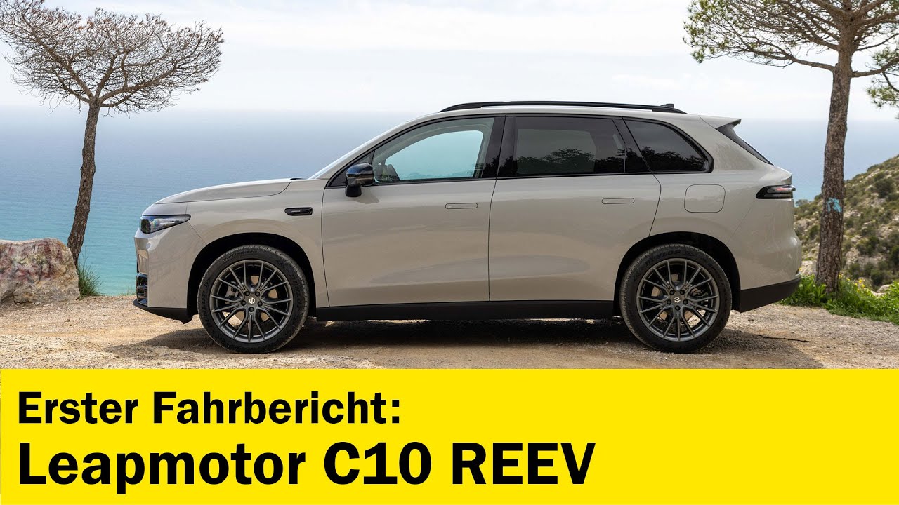 Leapmotor C10 REEV im ersten Test - 