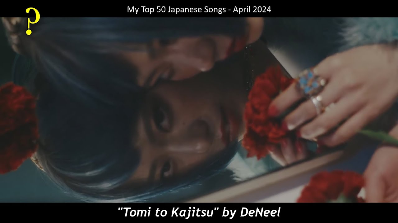 My Top 50 Japanese Songs of April 2024