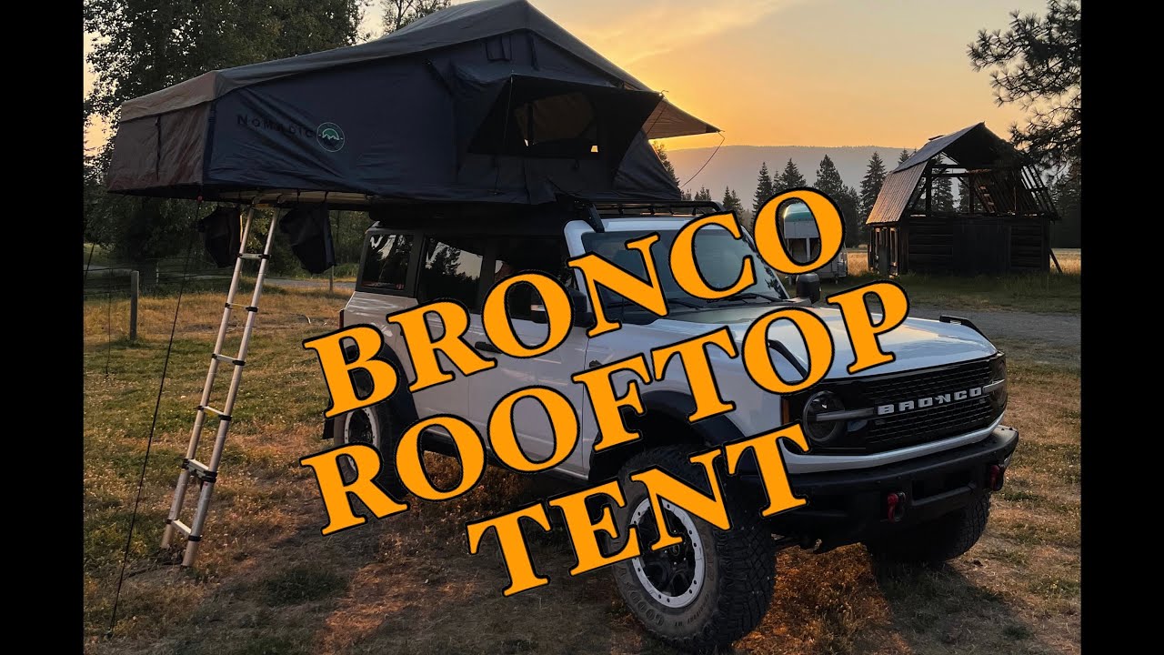 NEW Ford Bronco Rooftop Tent!