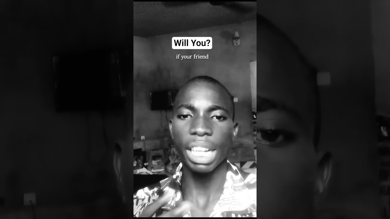 Will you?