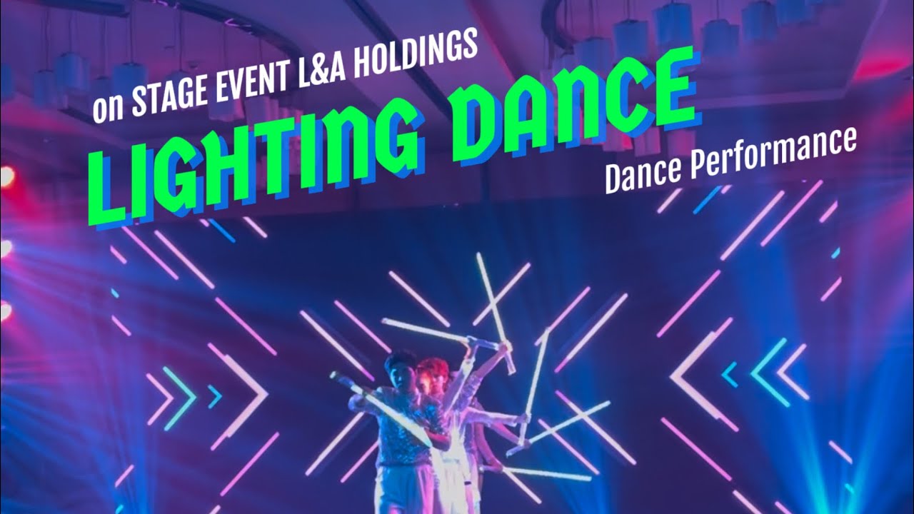 Gậy Led | Dance Performance | DS Dance Team | Event L&A Holdings