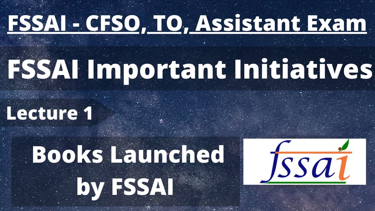 Books and Resources launched by FSSAI| FSSAI Initiatives (Lecture 1)| FSSAI CFSO, TO, Assistant Exam