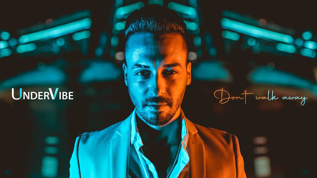 UnderVibe - Don't walk away ( Official Music Video )