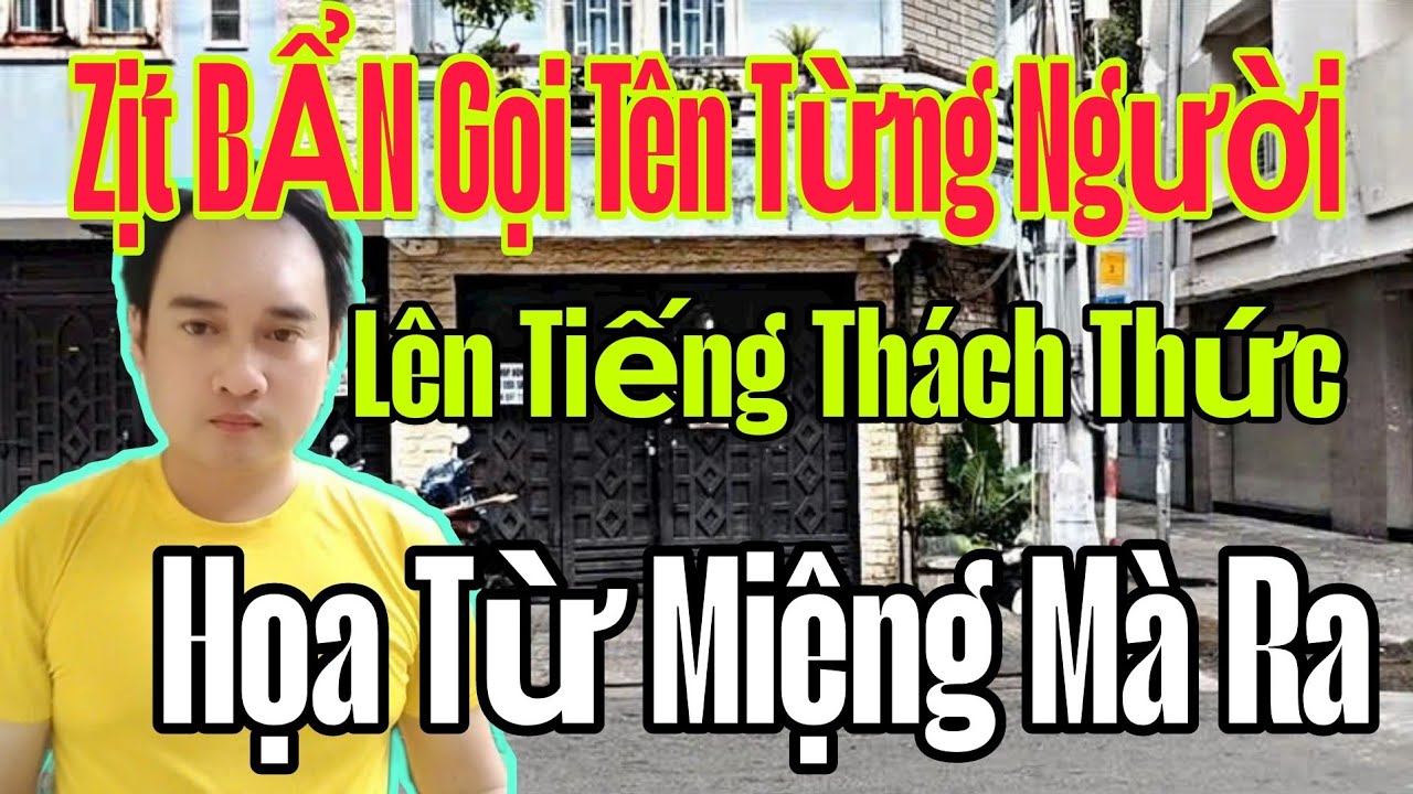 🟢 Zịt BẨN lên tiếng thách thức vì cho rằng NGHIỆP sẽ không đến với mình, Gieo nhân nào gặt quả ấy