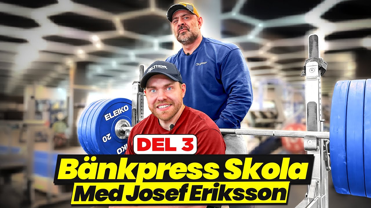 BÄNKPRESS TEKNIK Del 3: Stödövningar för Maximal Styrka med Josef Eriksson | Ashkan Aghili