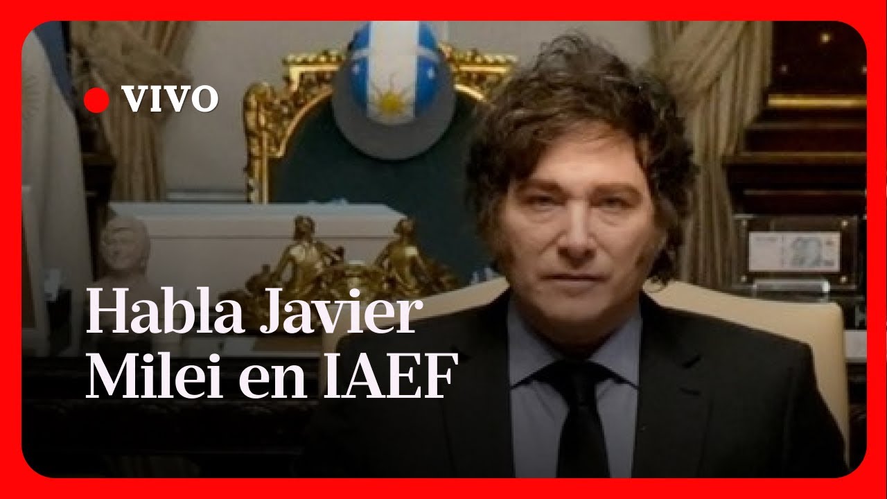 EN VIVO| Habla el presidente de la Nación Javier Milei
