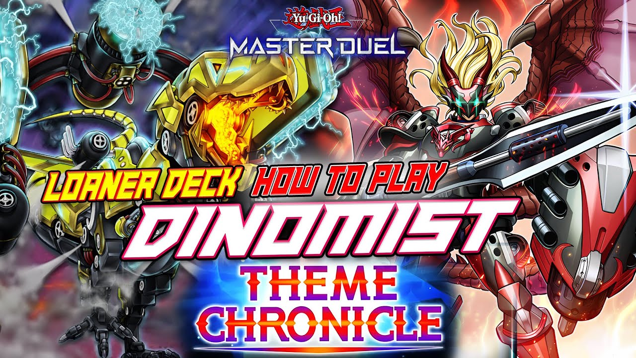 MASTER DUEL - LOANER DECK THEME CHRONICLE HOW TO PLAY? - COMBO DINOMIST LOANER DECK EVENT