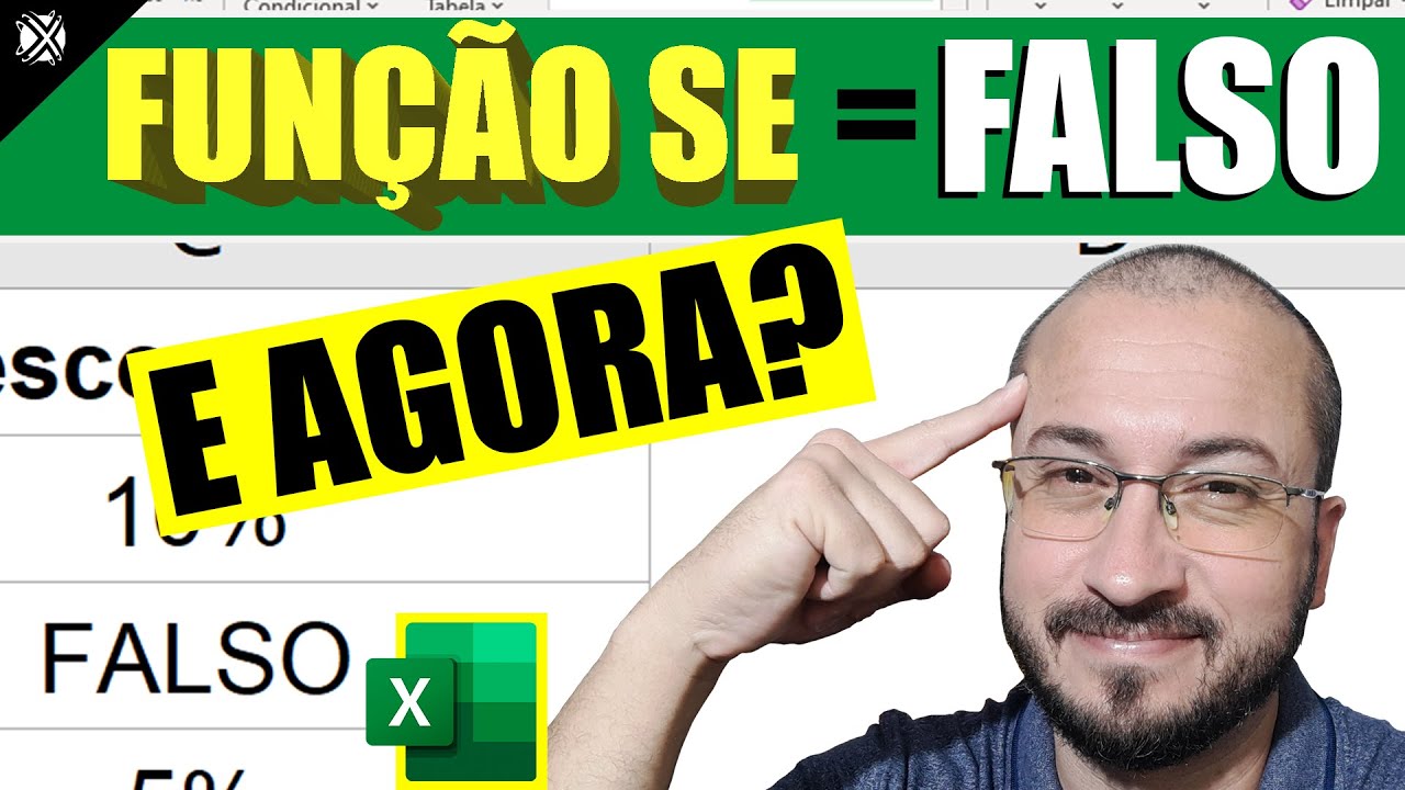 Função SE igual a FALSO! Porque?