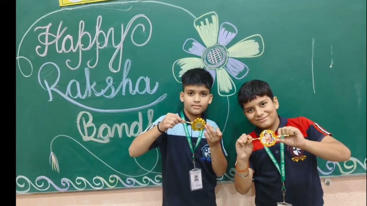 A Beautiful Bond of Protection Raksha Bandhan  at Central Academy School, Adityapuram, Gwalior 