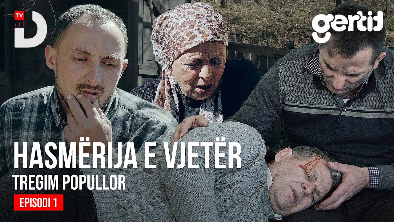 Hasmërija e Vjetër - Episodi 1 (Tregim Popullor)