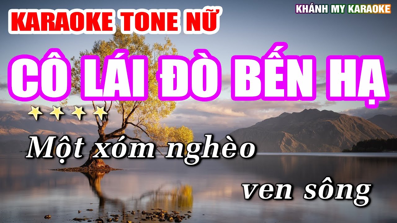 Cô Lái Đò Bến Hạ Karaoke Nhạc Sống Phối Chuẩn Tone Nữ | Khánh My Karaoke