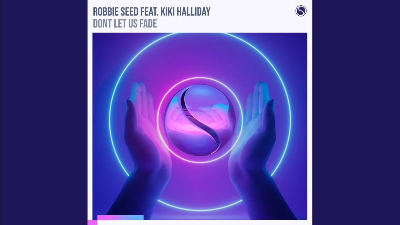 Dont Let Us Fade (Extended Mix)