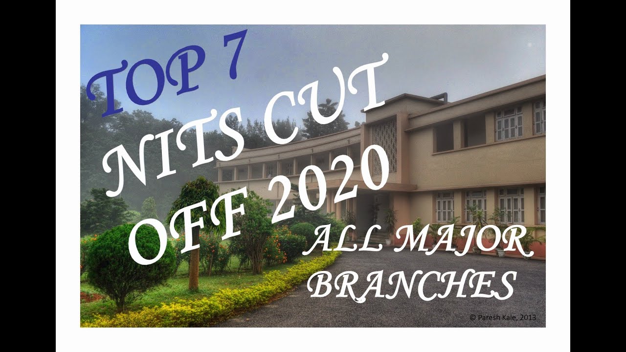 TOP 7 NITS CUTOFF 2020