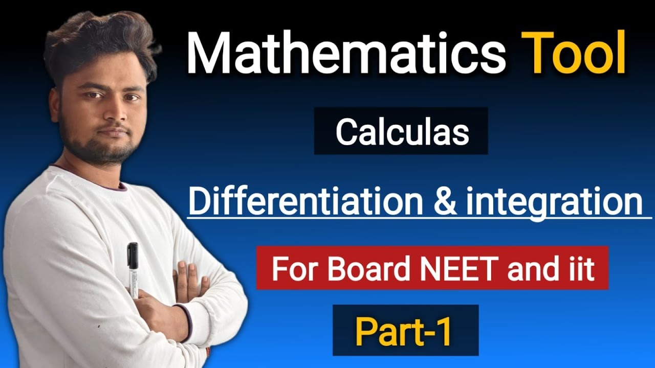 Mathematics tool|Diffrentiation Basic||Board,neet and iit jee||detail explained 