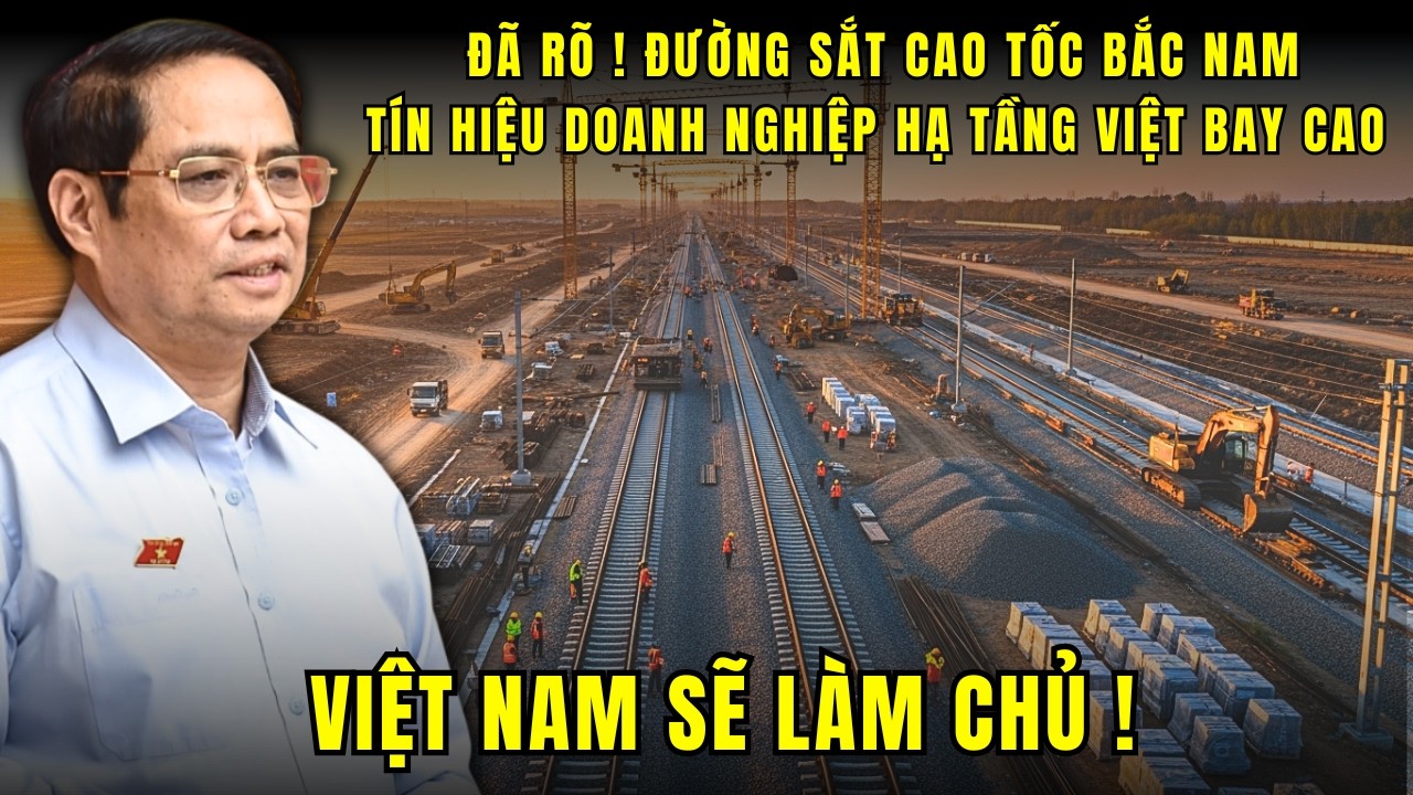 Đường sắt cao tốc Bắc Nam, doanh nghiệp Việt hưởng lợi lớn ?