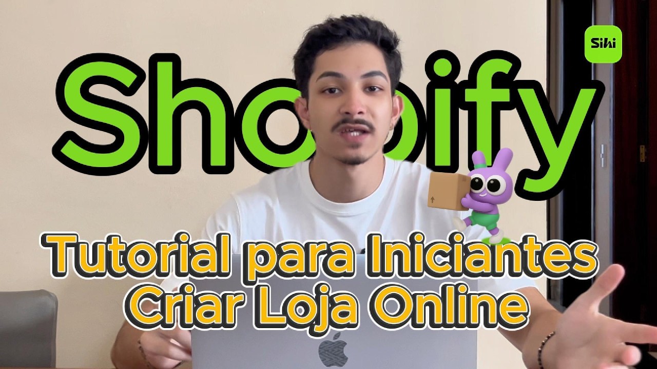 Tutorial Shopify para Iniciantes | Guia Completo de Configuração da Loja