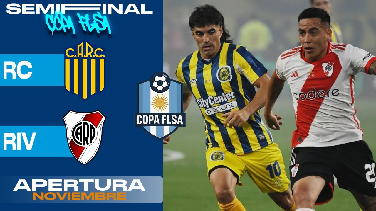 COPA FLSA | SEMIFINAL | CENTRAL VS RIVER